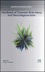 Rudy J. Castellani - Handbook of Traumatic Brain Injury and Neurodegeneration, Övrigt