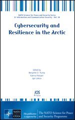 Kamrul Hossain, Igor Linkov - Cybersecurity and Resilience in the Arctic, Övrigt