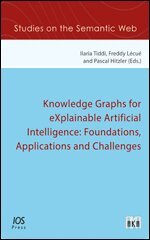 Freddy Lécué - Knowledge Graphs for eXplainable Artificial Intelligence: Foundations, Applications and Challenges, Övrigt