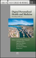 Christian Lovis, Inge Cort Madsen, Patrick Weber, Per Hostrup Nielsen, Philip Scott - Digital Personalized Health and Medicine, Övrigt