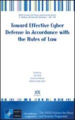 Alan Brill, Metodi Hadji-Janev - Toward Effective Cyber Defense in Accordance with the Rules of Law, Övrigt