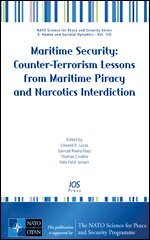 Edward R. Lucas, Samuel Rivera-Paez, Thomas Crosbie, Felix Falck Jensen - Maritime Security: Counter-Terrorism Lessons from Maritime Piracy and Narcotics Interdiction, Övrigt