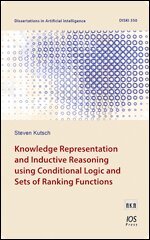 Steven Kutsch - Knowledge Representation and Inductive Reasoning using Conditional Logic and Sets of Ranking Functions, Övrigt