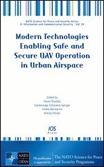 Sundararaja Sitharama Iyengar, Amine Bendarma, Maciej Klósak - Modern Technologies Enabling Safe and Secure UAV Operation in Urban Airspace, Övrigt