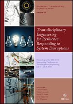 Susan Lattanzio, Bryan R. Moser, Nel Wognum - Transdisciplinary Engineering for Resilience: Responding to System Disruptions, Övrigt