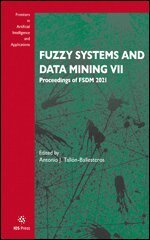 Antonio J. Tallón-Ballesteros - Fuzzy Systems and Data Mining VII, Övrigt