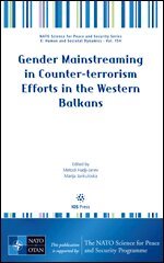 Metodi Hadji-Janev, Marija Jankuloska - Gender Mainstreaming in Counter-terrorism Efforts in the Western Balkans, Övrigt