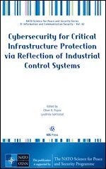 Lyudmila Sukhostat - Cybersecurity for Critical Infrastructure Protection via Reflection of Industrial Control Systems, Övrigt