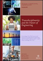 Bryan R. Moser, Pisut Koomsap, Josip Stjepandic - Transdisciplinarity and the Future of Engineering, Övrigt