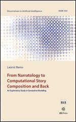Leonid Berov - From Narratology to Computational Story Composition and Back, Övrigt