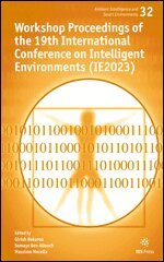 Girish Bekaroo, Somaya Ben Allouch, Massimo Mecella - Workshop Proceedings of the 19th International Conference on Intelligent Environments (IE2023), Övrigt