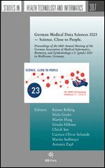 Niels Grabe, Martin Haag, Ursula Hertha Hübner, Ulrich Sax, Carsten Oliver Schmidt, Martin Sedlmayr - German Medical Data Sciences 2023 — Science. Close to People., Övrigt
