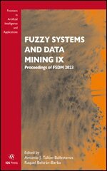 Antonio J. Tallón-Ballesteros, Raquel Beltrán-Barba - Fuzzy Systems and Data Mining IX, Övrigt