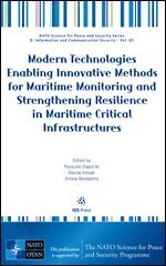 Maciej Klósak, Amine Bendarma - Modern Technologies Enabling Innovative Methods for Maritime Monitoring and Strengthening Resilience in Maritime Critical Infrastructures, Övrigt