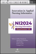 Gillian Strudwick, Glynda Rees, Robyn Cook, Young Ji Lee - Innovation in Applied Nursing Informatics, Övrigt
