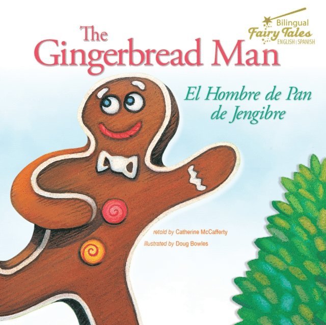 Catherine McCafferty - Bilingual Fairy Tales Gingerbread Man, E-bok
