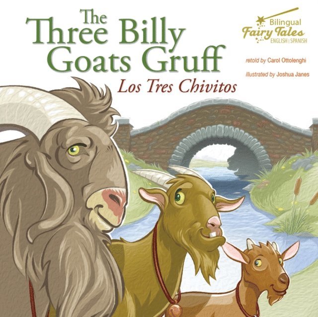 Carol Ottolenghi - Bilingual Fairy Tales Three Billy Goats Gruff, E-bok