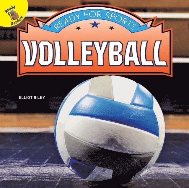 Elliot Riley - Ready for Sports Volleyball, E-bok