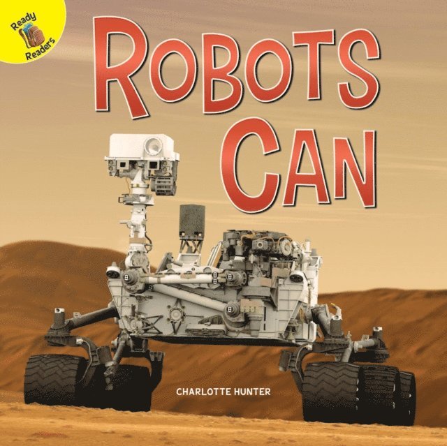 Charlotte Hunter - Robots Can, E-bok