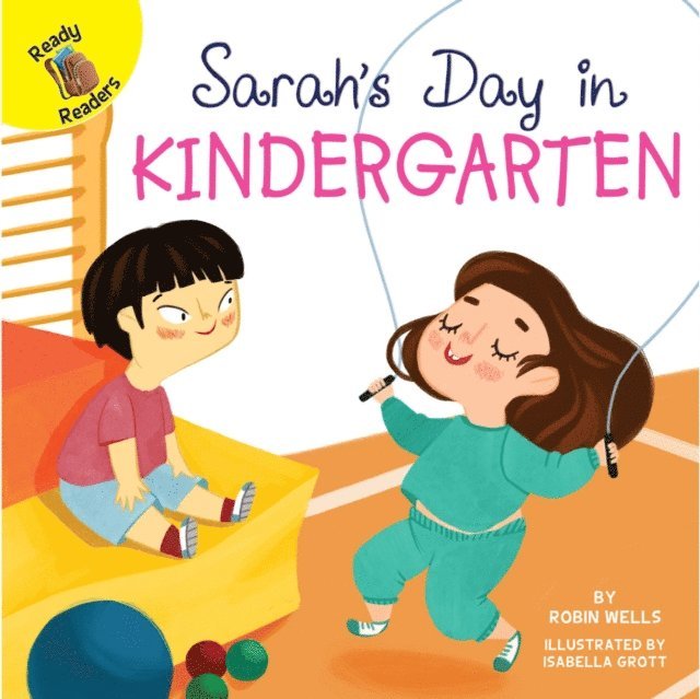 Robin Wells - Sarah's Day in Kindergarten, E-bok