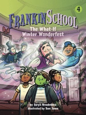 Caryn Rivadeneira - The What-If Winter Wonderfest: Book 4, Inbunden