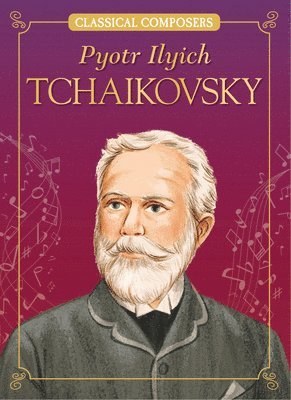 Joanne Mattern - Pyotr Ilyich Tchaikovsky, Häftad