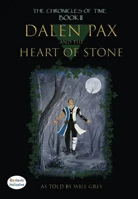 Will Grey - Dalen Pax and The Heart of Stone, Inbunden. Tillgänglighet: Lägg i varukorg
