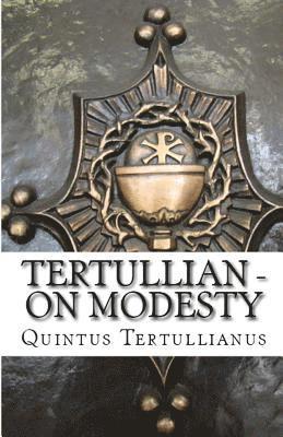 Tertullian - On Modesty, Häftad