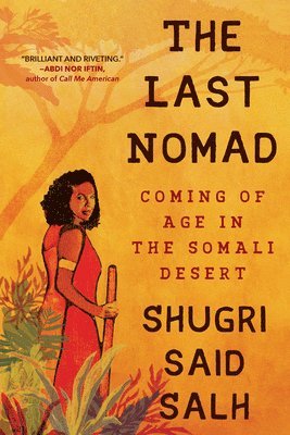 Shugri Said Salh - Last Nomad, Häftad
