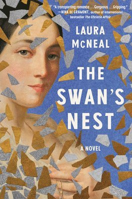 Laura McNeal - The Swan's Nest, Inbunden