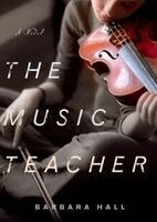 Barbara Hall - The Music Teacher, Häftad. Tillgänglighet: Lägg i varukorg