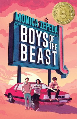 Monica Zepeda - Boys of the Beast, Inbunden