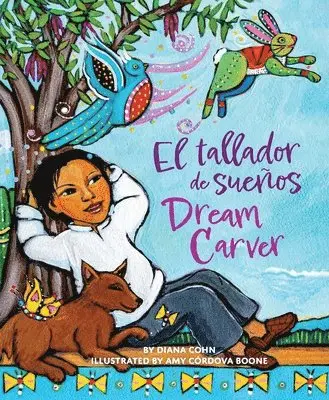 Diana Cohn - Dream Carver / El Tallador de Sueños, Häftad. Tillgänglighet: Lägg i varukorg