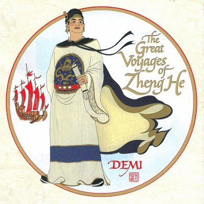 Demi - The Great Voyages of Zheng He, Häftad
