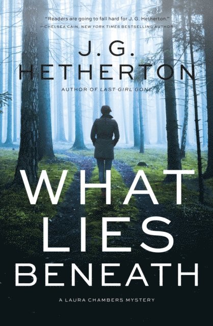 J. G. Hetherton - What Lies Beneath, E-bok