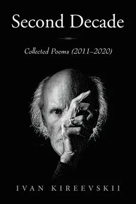 Ivan Kireevskii - Second Decade, Häftad. Tillgänglighet: Lägg i varukorg