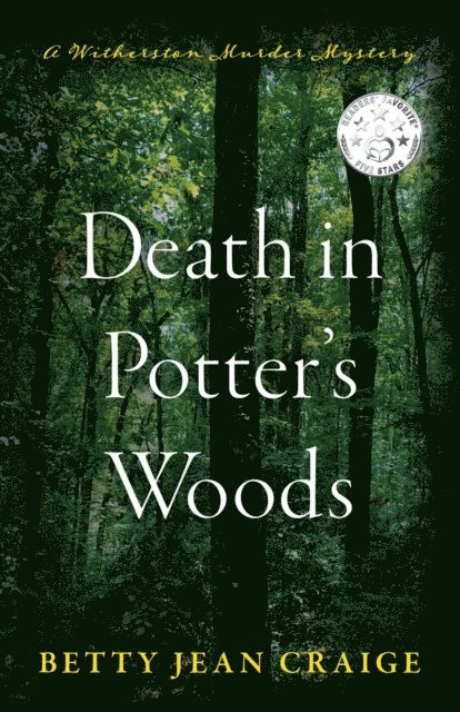 Betty Jean Craige - Death in Potter's Woods, E-bok