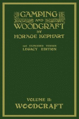 Camping and Woodcraft Volume 2