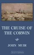 Cruise Of The Corwin - Legacy Edition