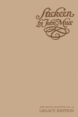 John Muir - Stickeen - Legacy Edition, Häftad. Tillgänglighet: Lägg i varukorg