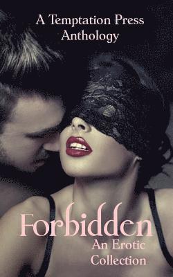 Temptation Press Anthology - Forbidden, Häftad