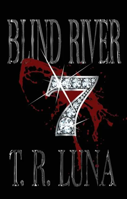 T. R. Luna - Blind River Seven, E-bok. Tillgänglighet: Lägg i varukorg