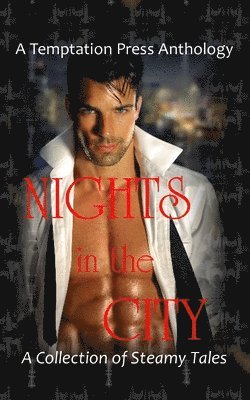 Temptation Press Anthology - Nights in the City, Häftad