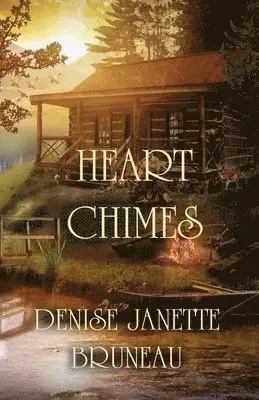 Denise Janette Bruneau - Heart Chimes, Häftad. Tillgänglighet: Lägg i varukorg