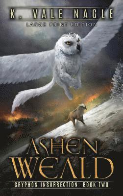 K Vale Nagle - Ashen Weald, Inbunden