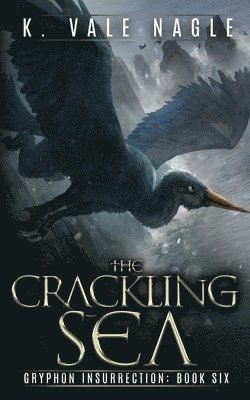 K Vale Nagle - Crackling Sea, Häftad. Tillgänglighet: Lägg i varukorg