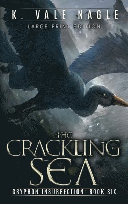 K Vale Nagle - Crackling Sea, Inbunden. Tillgänglighet: Lägg i varukorg