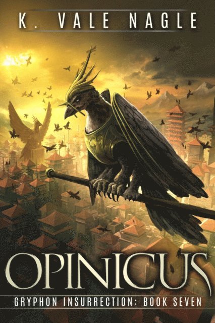 K. Vale Nagle - Opinicus, E-bok. Tillgänglighet: Lägg i varukorg