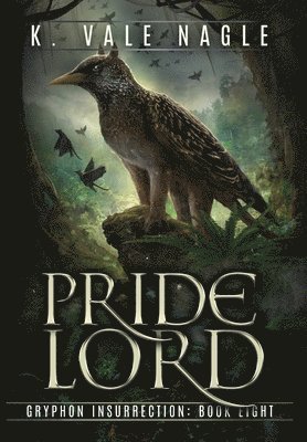 K Vale Nagle - Pridelord, Inbunden. Tillgänglighet: Lägg i varukorg