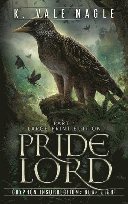 K Vale Nagle - Pridelord, Inbunden